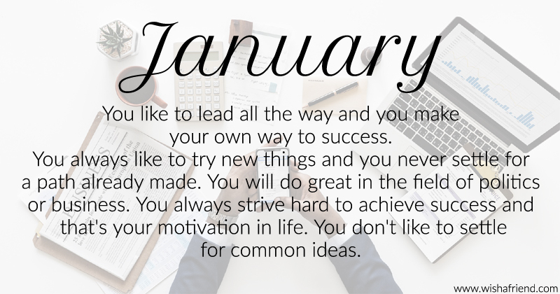 What Does Your Birth Month Say About Your Career Born In January